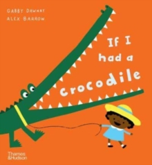 If I had a crocodile