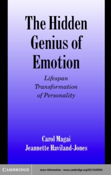 Hidden Genius of Emotion : Lifespan Transformations of Personality