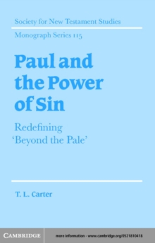 Paul and the Power of Sin : Redefining 'Beyond the Pale'