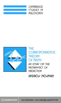 Correspondence Theory of Truth : An Essay on the Metaphysics of Predication