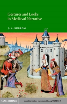 Gestures and Looks in Medieval Narrative