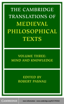 Cambridge Translations of Medieval Philosophical Texts: Volume 3, Mind and Knowledge