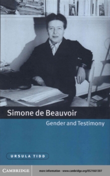 Simone de Beauvoir, Gender and Testimony