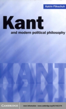 Kant and Modern Political Philosophy