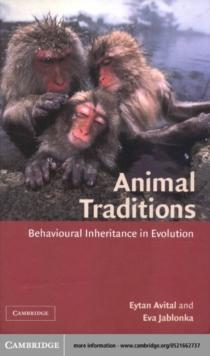 Animal Traditions : Behavioural Inheritance in Evolution