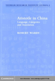 Aristotle in China : Language, Categories and Translation