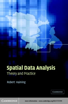 Spatial Data Analysis : Theory and Practice