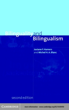 Bilinguality and Bilingualism