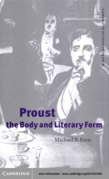 Proust, the Body and Literary Form