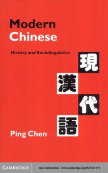 Modern Chinese : History and Sociolinguistics