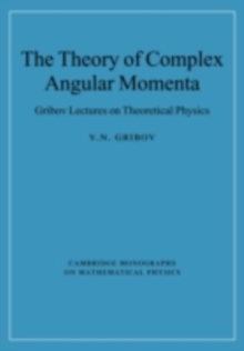 Theory of Complex Angular Momenta : Gribov Lectures on Theoretical Physics