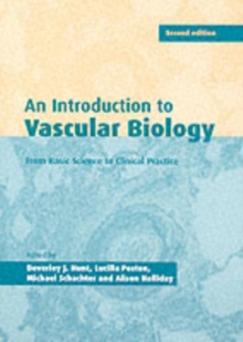 Introduction to Vascular Biology : From Basic Science to Clinical Practice