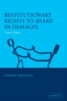 Restitutionary Rights to Share in Damages : Carers' Claims