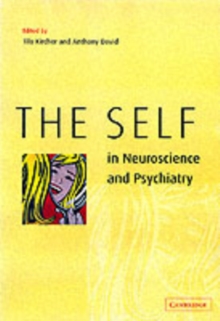 The Self in Neuroscience and Psychiatry