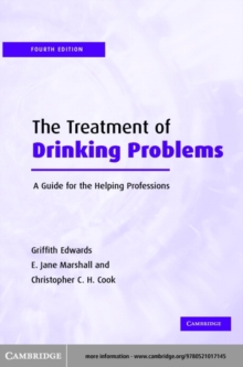 Treatment of Drinking Problems : A Guide for the Helping Professions