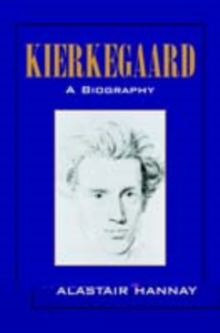 Kierkegaard: A Biography