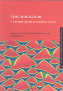 Synchronization : A Universal Concept in Nonlinear Sciences