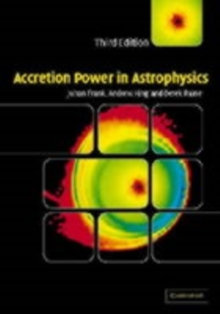 Accretion Power in Astrophysics