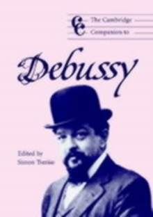 Cambridge Companion to Debussy