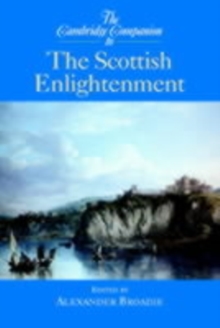 Cambridge Companion to the Scottish Enlightenment