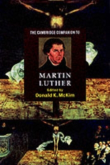 Cambridge Companion to Martin Luther