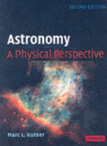 Astronomy: A Physical Perspective