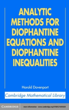 Analytic Methods for Diophantine Equations and Diophantine Inequalities