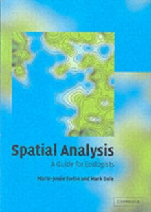 Spatial Analysis : A Guide for Ecologists