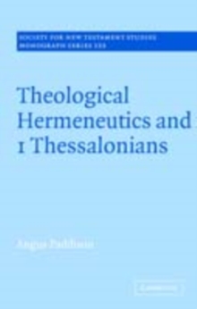 Theological Hermeneutics and 1 Thessalonians