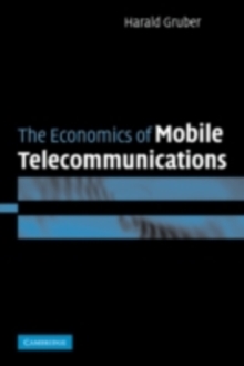 The Economics of Mobile Telecommunications