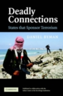 Deadly Connections : States that Sponsor Terrorism