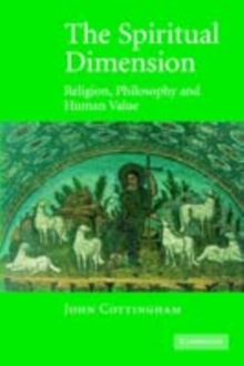 Spiritual Dimension : Religion, Philosophy and Human Value