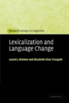 Lexicalization and Language Change