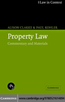 Property Law : Commentary and Materials