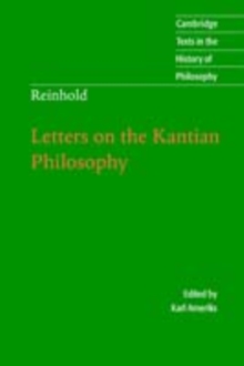 Reinhold: Letters on the Kantian Philosophy