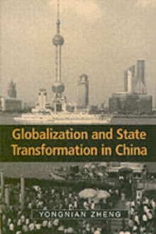 Globalization and State Transformation in China