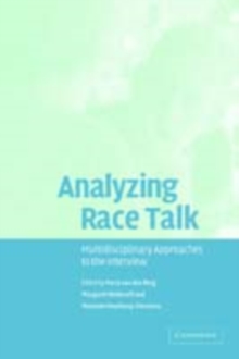 Analyzing Race Talk : Multidisciplinary Perspectives on the Research Interview