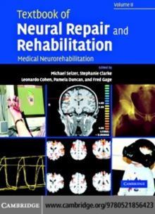 Textbook of Neural Repair and Rehabilitation: Volume 2, Medical Neurorehabilitation