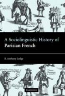 Sociolinguistic History of Parisian French