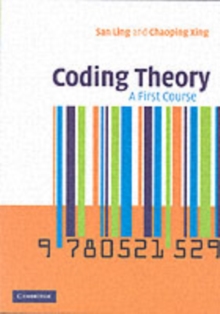 Coding Theory : A First Course