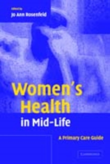 Women's Health in Mid-Life : A Primary Care Guide