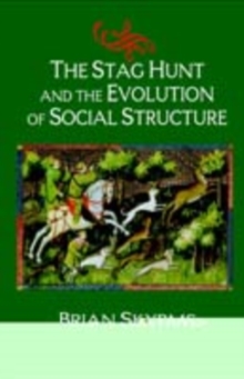 The Stag Hunt and the Evolution of Social Structure