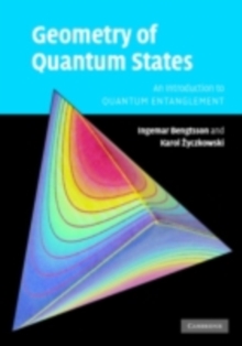 Geometry of Quantum States : An Introduction to Quantum Entanglement