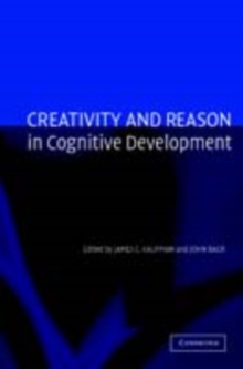 Creativity and Reason in Cognitive Development