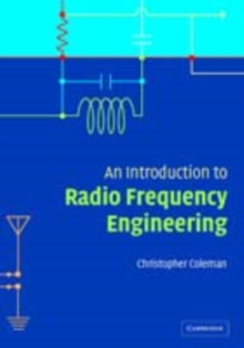 Introduction to Radio Frequency Engineering