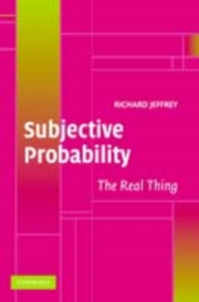 Subjective Probability : The Real Thing