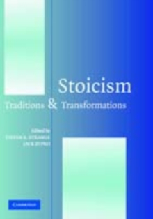 Stoicism : Traditions and Transformations