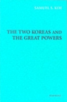 Two Koreas and the Great Powers