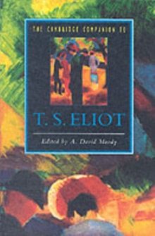 Cambridge Companion to T. S. Eliot