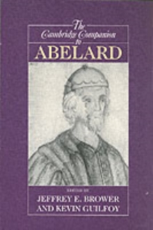 The Cambridge Companion to Abelard